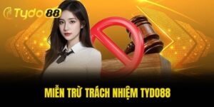 miễn trừ trách nhiệm Tydo88