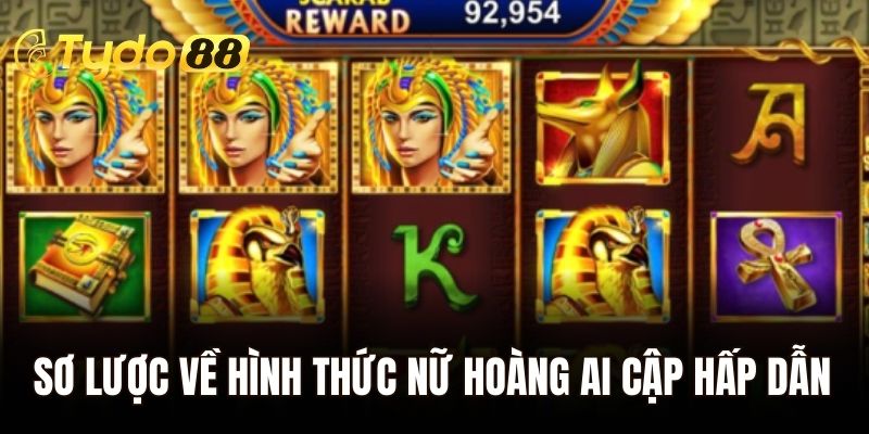 Sơ lược về hình thức nữ hoàng ai cập hấp dẫn