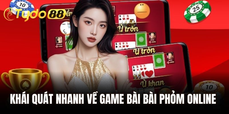Khái quát nhanh về game bài bài Phỏm Online tại nhà cái Tydo88