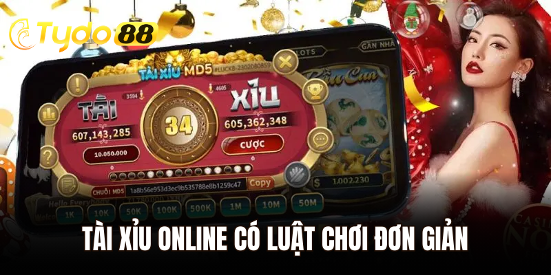 Tài xỉu online có luật chơi đơn giản